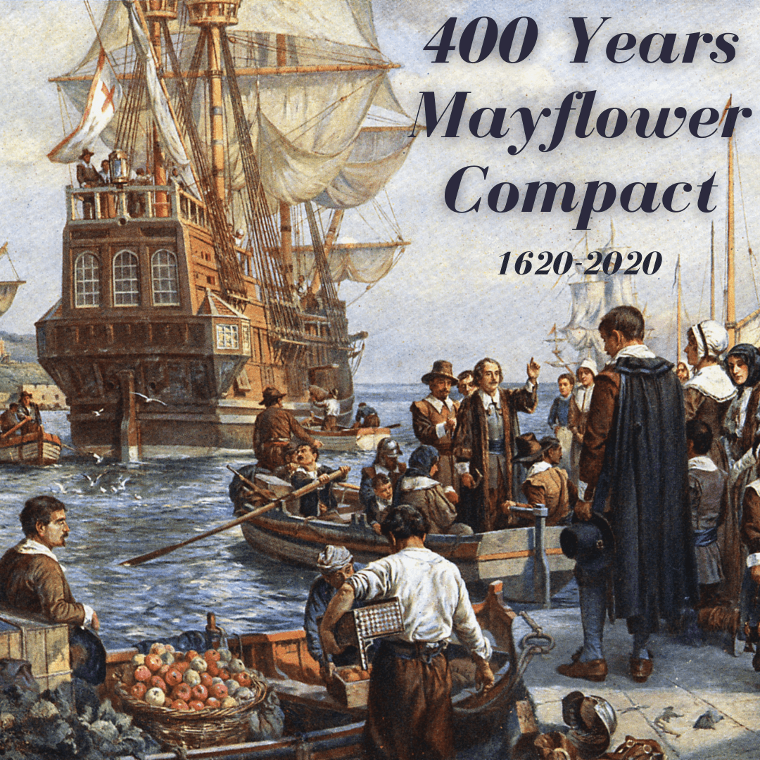 THE IMPORTANCE OF THE MAYFLOWER COMPACT 400 YEARS LATER Intercessors