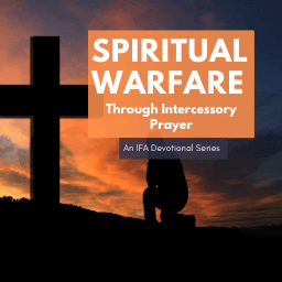 Spiritual Warfare through Intercessory Prayer - Intercessors for America