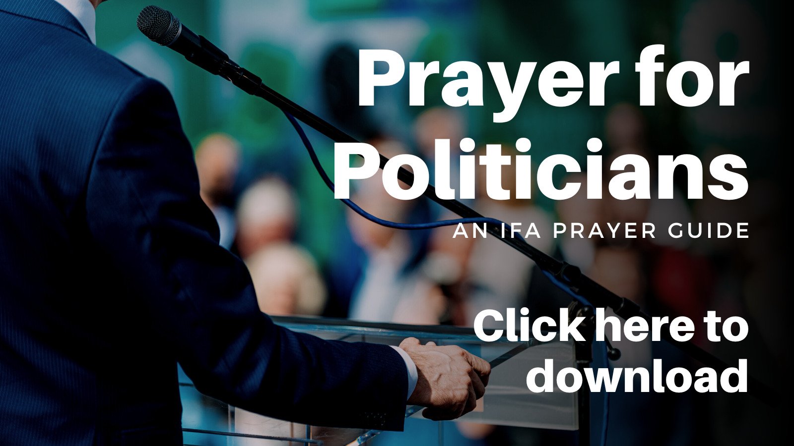 Prayer for Politicians - Intercessors for America